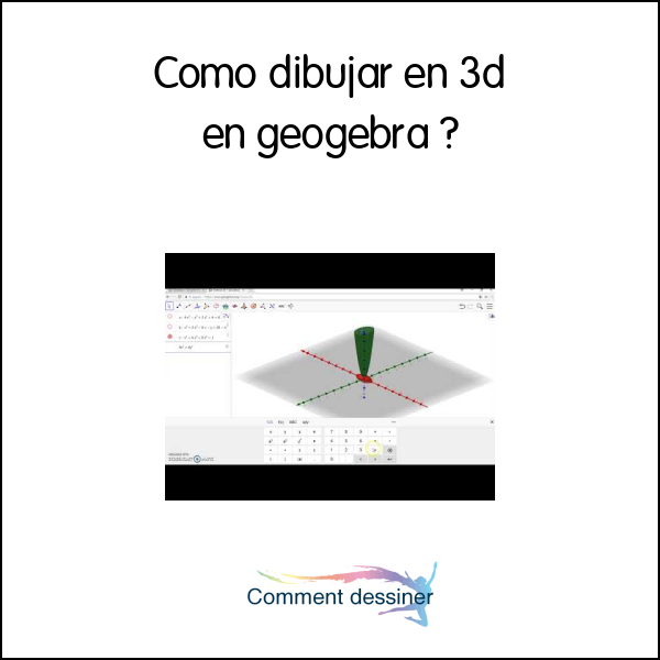 Como dibujar en 3d en geogebra